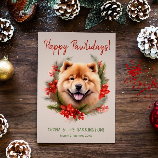 Chow Chow Dog Christmas Happy Pawlidays Howlidays Holiday Card (Creator Uploaded)