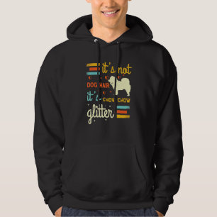 Chow Chow Dog Hair Shedding Cute Chow Pet Owner Hoodie