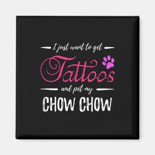 Chow Chow Dog Lover Tattoo Shirt Funny Dog Mum Gif Magnet