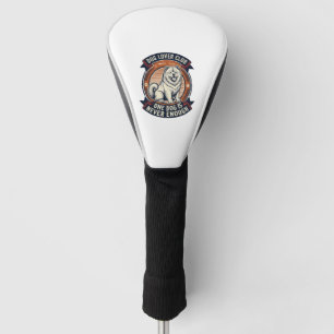 Chow Chow Dog Shirt One Dog Is Never Enough Retro  Golf Head Cover