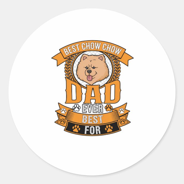 Chow Dad Dog Ever Wreath Paw Prints Classic Round Sticker (Front)