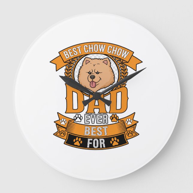 Chow Dad Dog Ever Wreath Paw Prints Large Clock (Front)