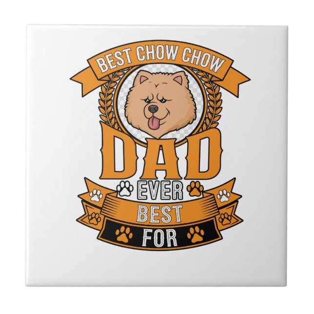 Chow Dad Dog Ever Wreath Paw Prints Tile (Front)