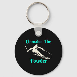 Chowder The Powder Snow Skiing Key Ring