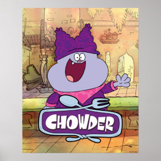 Chowder Waving Poster