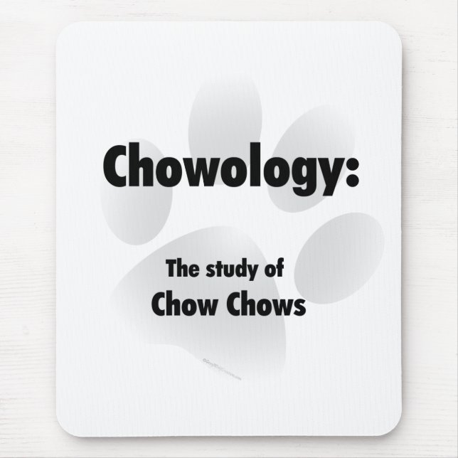 Chowology Mouse Pad (Front)