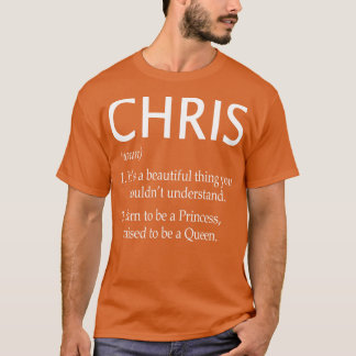 Chris Name Gift T-Shirt