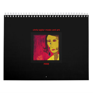 Chris Taylor Music and Art Calendar 2008