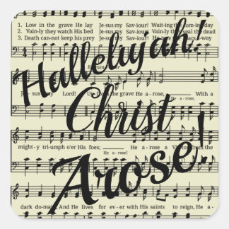 Christ Arose Square Sticker