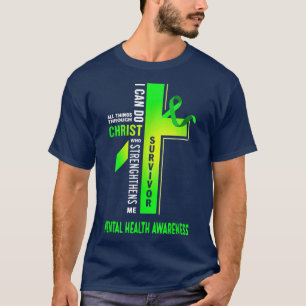 Christ Crossing Mental Health Awareness 651  T-Shirt