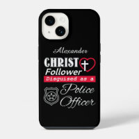 Christ Follower Disguised As A Police Officer