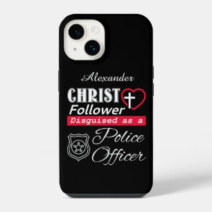 Christ Follower Disguised As A Police Officer iPhone 14 Case