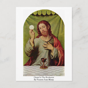 Christ In The Eucharist By Vicente Juan Masip Postcard