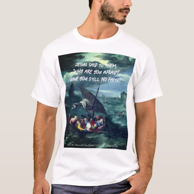 Christ in the Storm T-Shirt (Front)