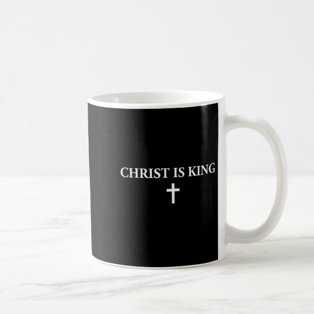 Christ Is King Christian Cross Religious Jesus Men Coffee Mug (Right)