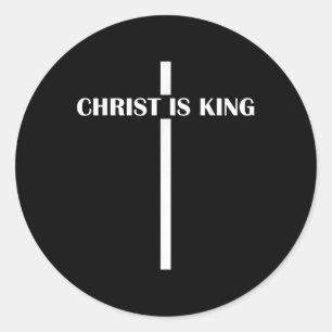 Christ Is King Christian Faith Church Christ Is Ki Classic Round Sticker