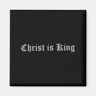 Christ is King Jesus Catholic Christian Magnet