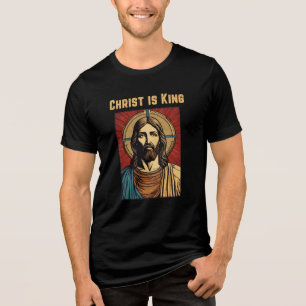 Christ is King Politically Incorrect Christian Tri-Blend Shirt