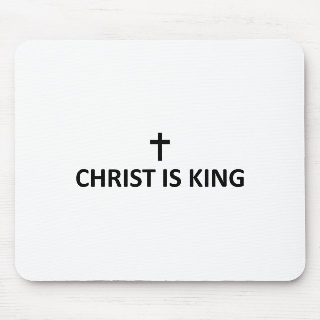 Christ Is King Subtle Minimal Christian Faith Reli Mouse Pad (Front)