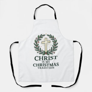 Christ Is My Christmas Tradition Vintage Cross Des Apron