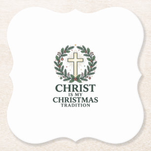 Christ Is My Christmas Tradition Vintage Cross Des Paper Coaster
