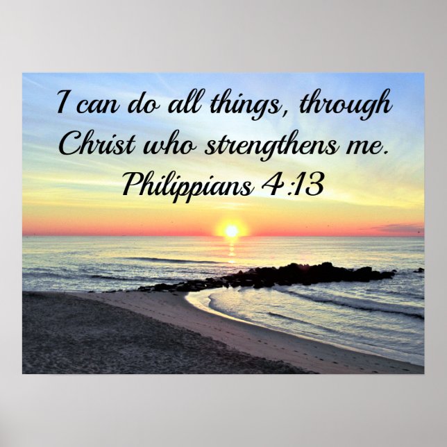 CHRIST IS MY STRENGTH PHILIPPIANS 4:13 POSTER (Front)