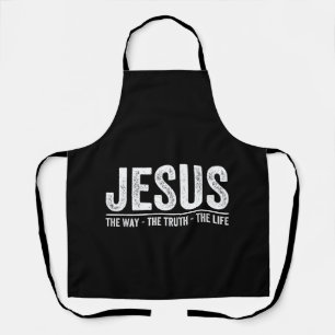 Christ Jesus The Way. The Truth. The Life Blessed  Apron