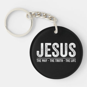 Christ Jesus The Way. The Truth. The Life Blessed  Key Ring
