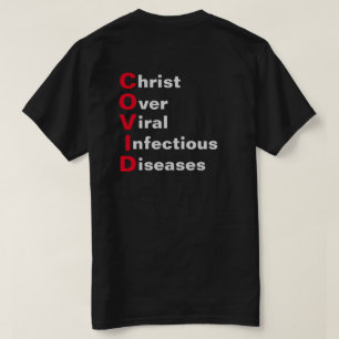 Christ over COVID T-Shirt