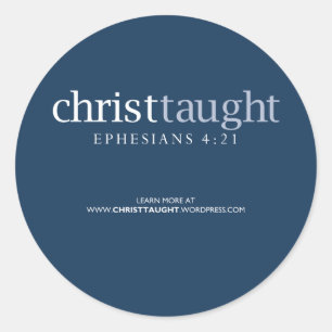 Christ-Taught Sticker