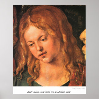 Christ Teaches the Learned Men by Albrecht Durer Poster