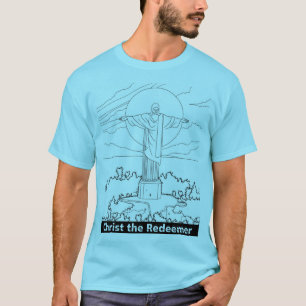 Christ the Redeemer T-Shirt