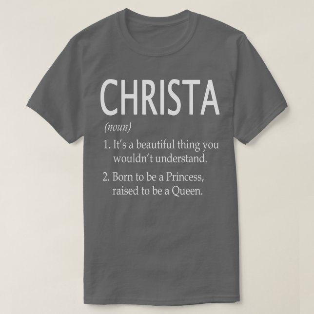 Christa Name Gift 145 T-Shirt (Design Front)