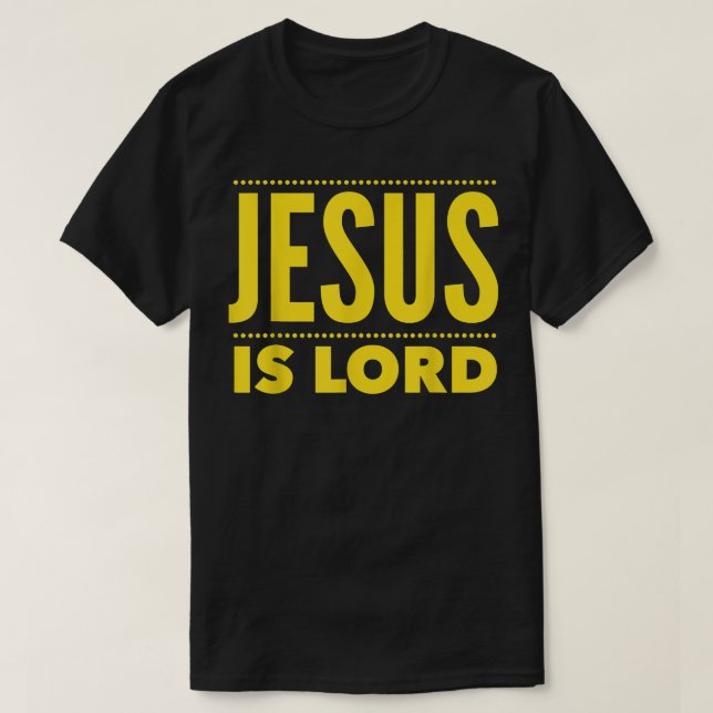 Christerest Jesus Is Lord Christian Evangelism Gif T-Shirt (Design Front)