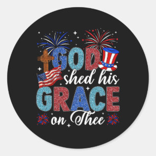 Christian 4th Of July God Shed His Grace On Thee 4 Classic Round Sticker