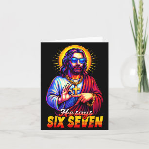 Christian 67 Meme Gen Alpha 6 7 Jesus Says Six Sev Card
