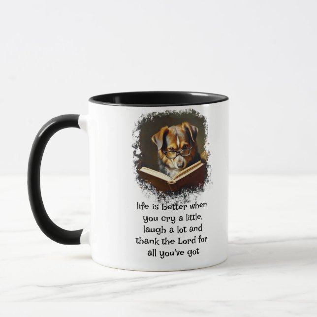  Christian Advice Fun Wise Dog Life is Better Mug (Left)