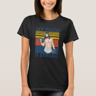 Christian Athlete Apparel Workout Gym Faith Is Str T-Shirt
