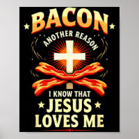 Christian Bacon Reason I Know That Jesus Loves Me 