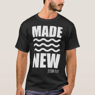 Christian Baptism Adult Christian Bible Verse Made T-Shirt