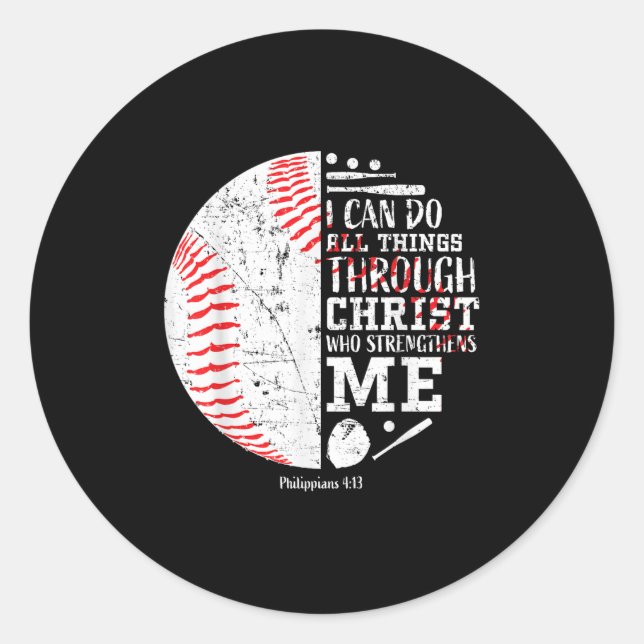 Christian Baseball Philipans 4_13 I Can Do All Thi Classic Round Sticker (Front)