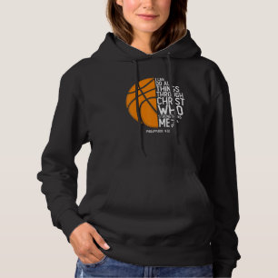 Christian Basketball Philippians 413 I Can Do All Hoodie