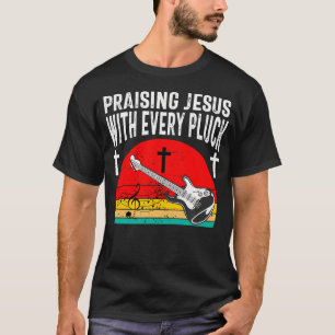 Christian Bass Guitar Player Worship Jesus Bassist T-Shirt