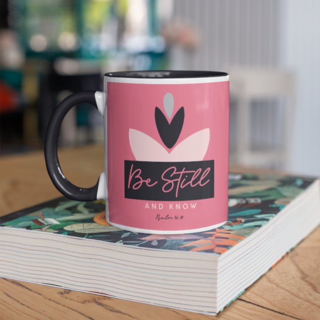 Christian Be Still & Know Modern Pink Psalm 46:10 Mug (Creator Uploaded)