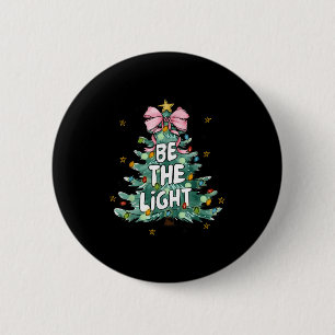Christian Be The Light Christmas Tree Bible Verse 6 Cm Round Badge