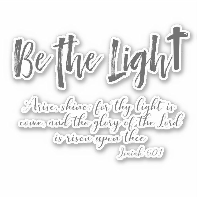 Christian Be the Light with KJV Scripture (Front)