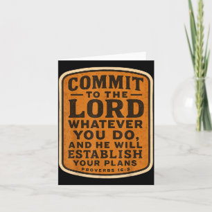 Christian Bible Commit To The Lord Whatever You Do Card
