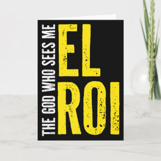 Christian Bible Quote - El Roi The God Who Sees Me Card