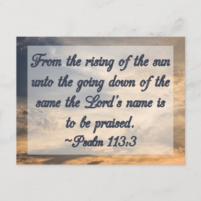 Christian Bible Scripture Inspiration Psalm 113:3 Postcard (Front)