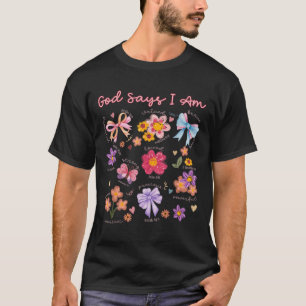 Christian Bible Verse God Say I Am Women Bibles Je T-Shirt